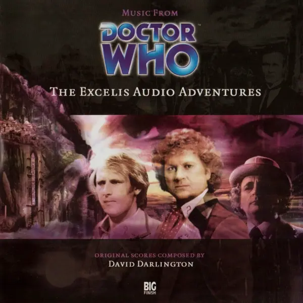 Doctor Who: Music from the Audio Adventures Volume 07: Excelis