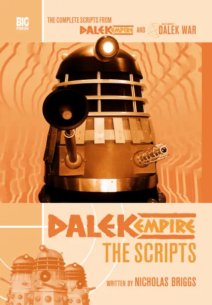 Dalek Empire: The Scripts