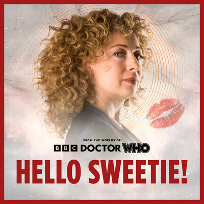 River Song - Hello Sweetie! Collection