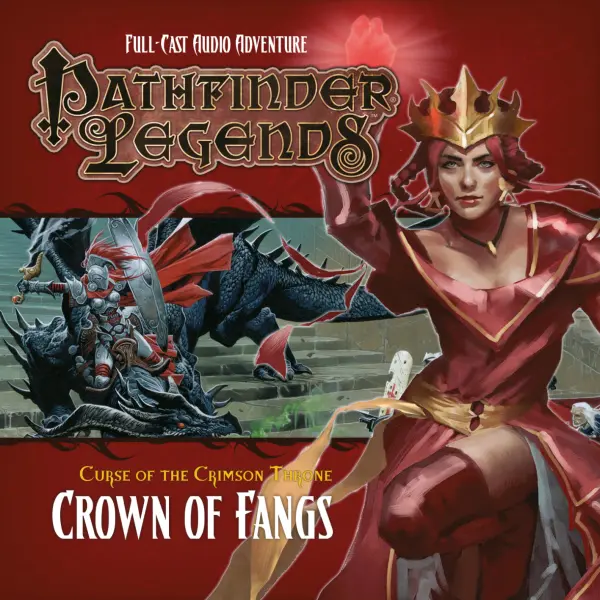 Pathfinder Legends: Curse of the Crimson Throne: Crown of Fangs