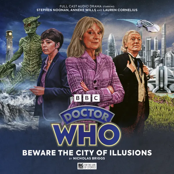Doctor Who: The First Doctor Adventures: Beware the City of Illusions