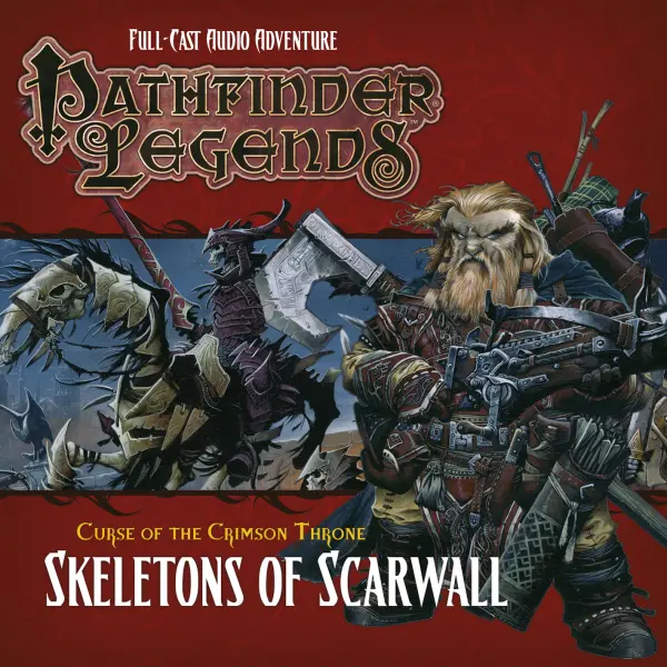 Pathfinder Legends: Curse of the Crimson Throne: Skeletons of Scarwall