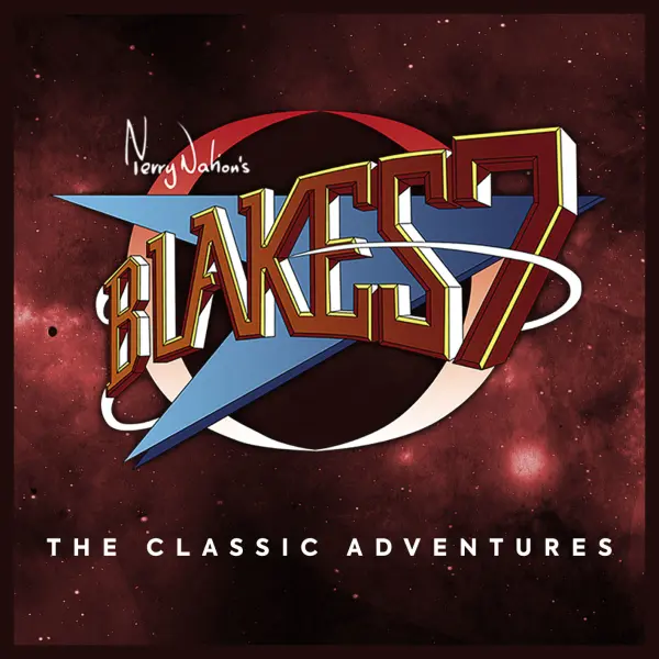 Blake's 7: The Classic Adventures