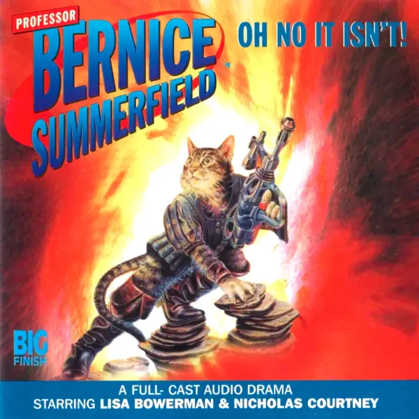 Bernice Summerfield: Oh No It Isn't!
