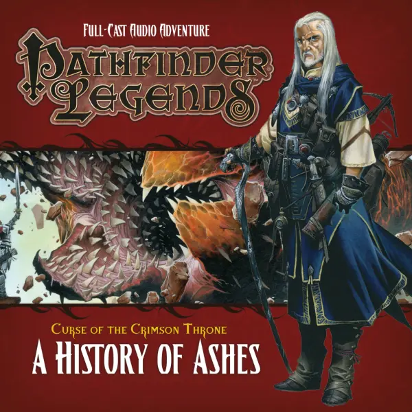 Pathfinder Legends: Curse of the Crimson Throne: A History of Ashes