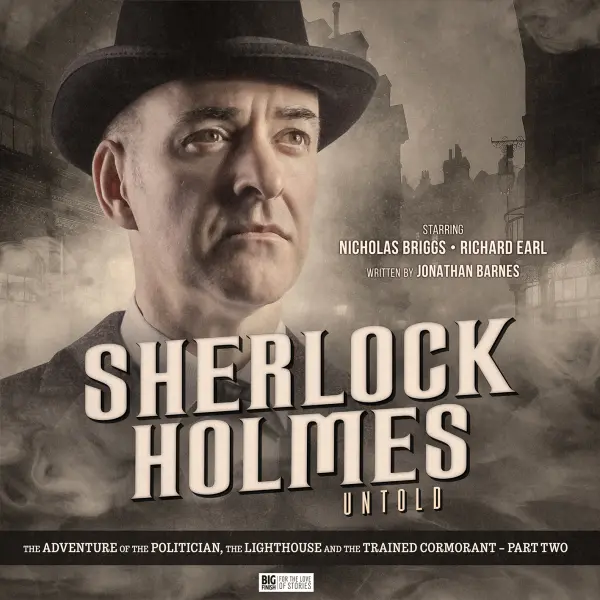 Sherlock Holmes: Untold: The Adventure of the Politician, the Lighthouse and the Trained Cormorant Part 2