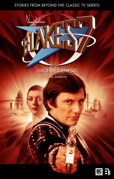 Blake's 7: Lucifer Genesis