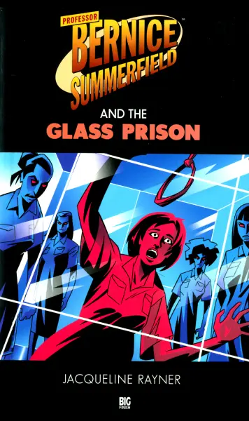 Bernice Summerfield: The Glass Prison