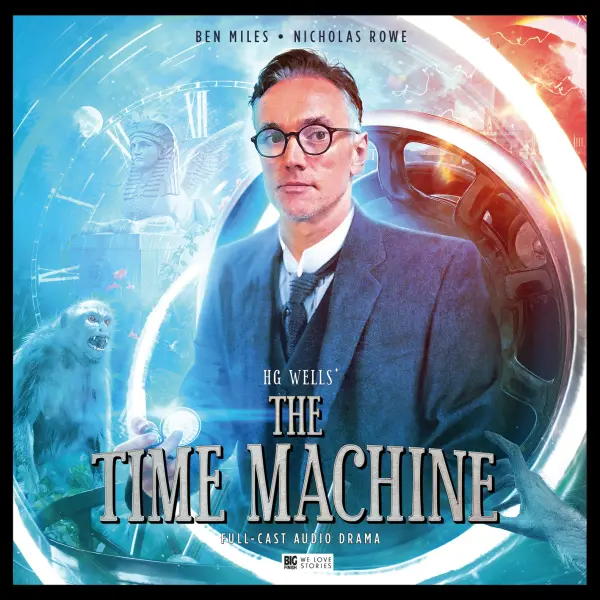 The Time Machine full-cast audio drama from Big Finish
