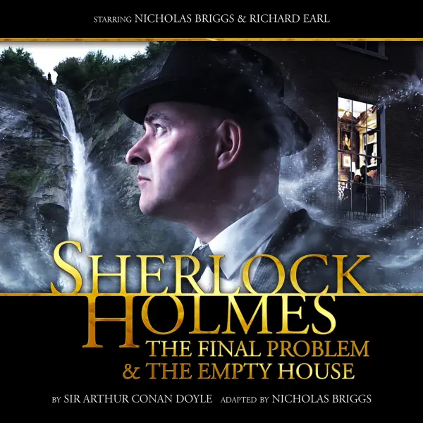 Sherlock Holmes: The Final Problem / The Empty House