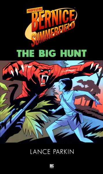 Bernice Summerfield: The Big Hunt