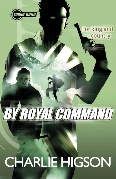 Young Bond: By Royal Command (novel)