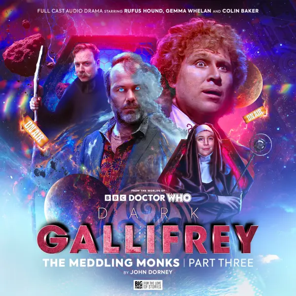 Dark Gallifrey: The Meddling Monks Part 3