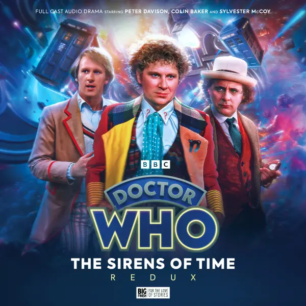 Doctor Who: The Sirens of Time Redux