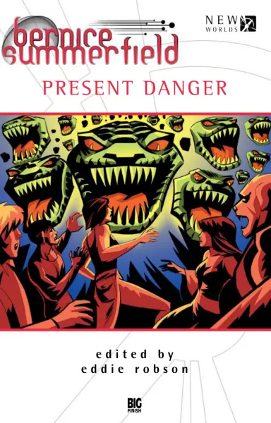 Bernice Summerfield: Present Danger