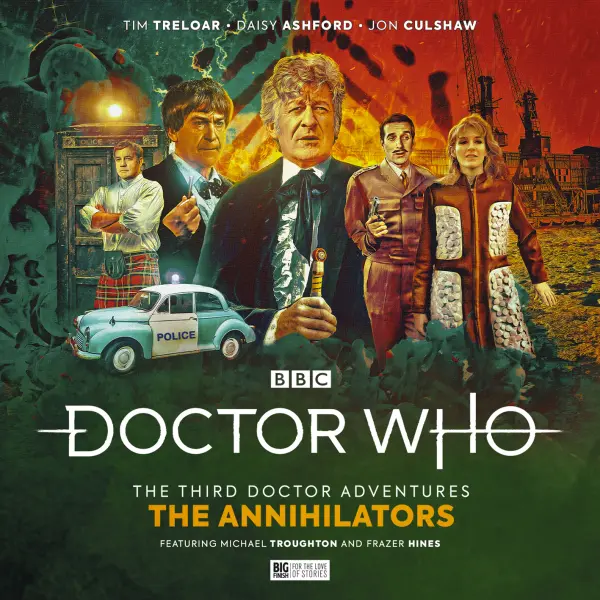 Doctor Who: The Third Doctor Adventures: The Annihilators