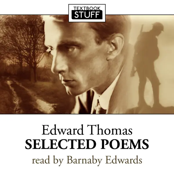 Textbook Stuff: Edward Thomas: Selected Poems