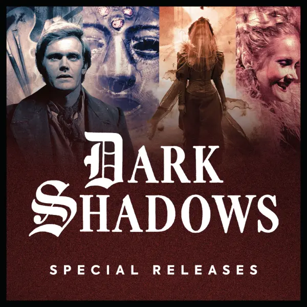 Dark Shadows: Special Releases