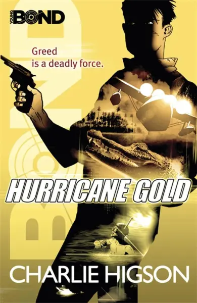Young Bond: Hurricane Gold (novel)
