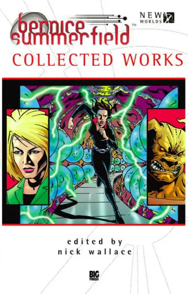 Bernice Summerfield: Collected Works
