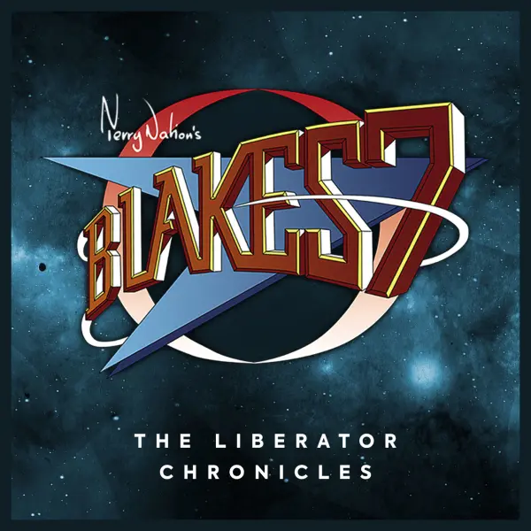 Blake's 7: The Liberator Chronicles