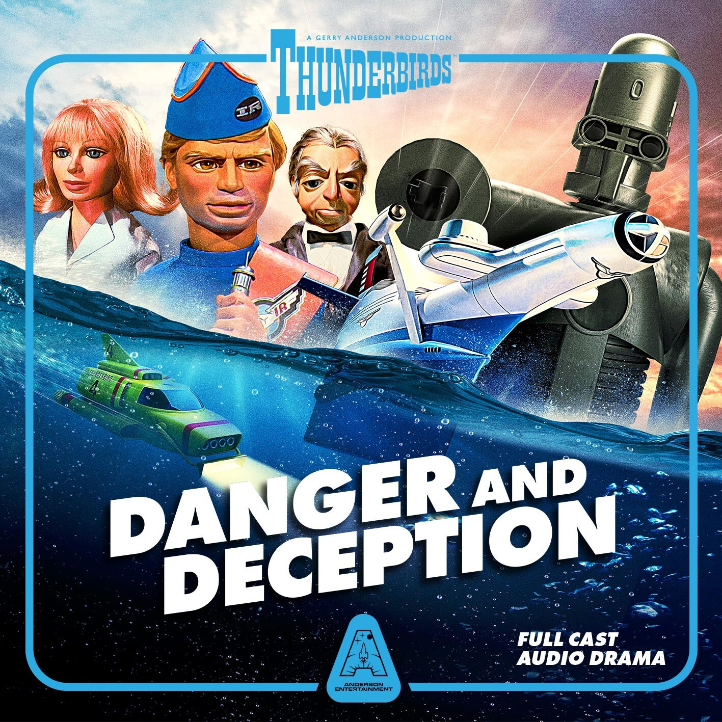 International Rescue faces danger and deception!